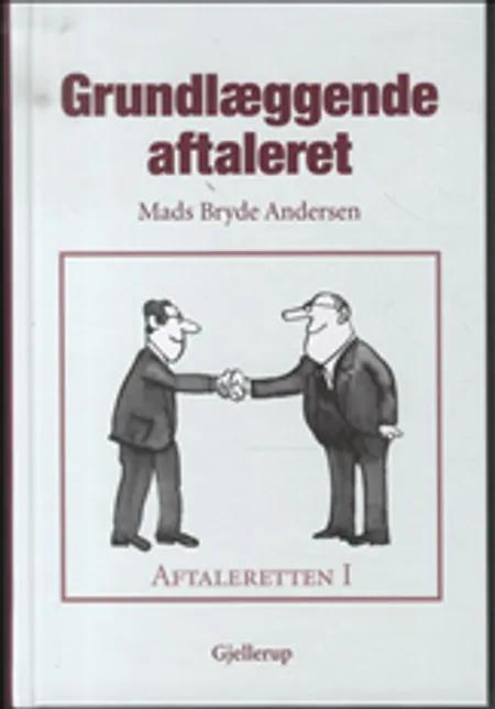Grundlæggende aftaleret af Mads Bryde Andersen
