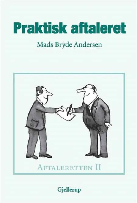 Praktisk aftaleret af Mads Bryde Andersen