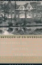 Skyggen af en hverdag