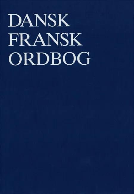 Dansk-fransk ordbog af Andreas Blinkenberg