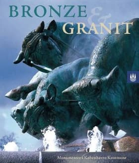 Bronze og granit af Jens Peter Munk