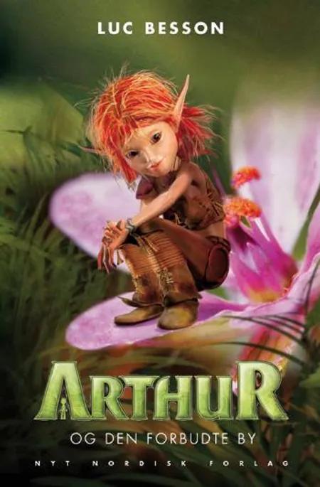 Arthur og den forbudte by af Luc Besson