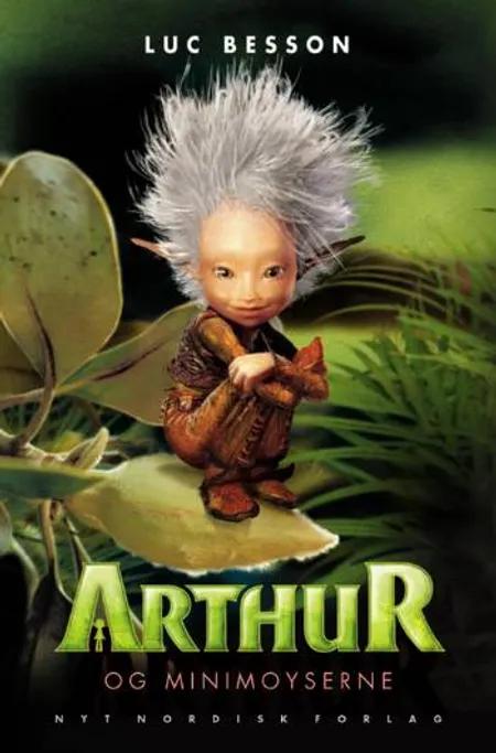 Arthur og Minimoyserne af Luc Besson