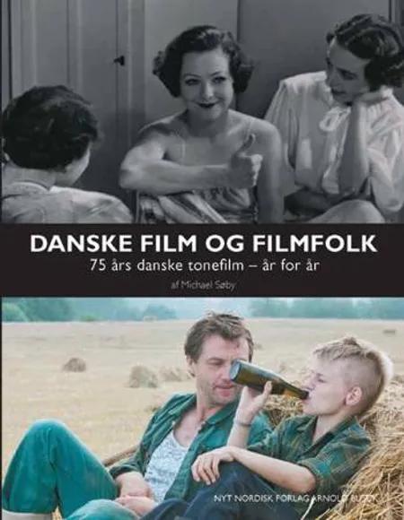 Danske film og filmfolk af Michael Søby
