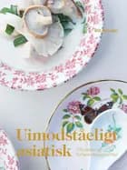 Uimodståeligt asiatisk