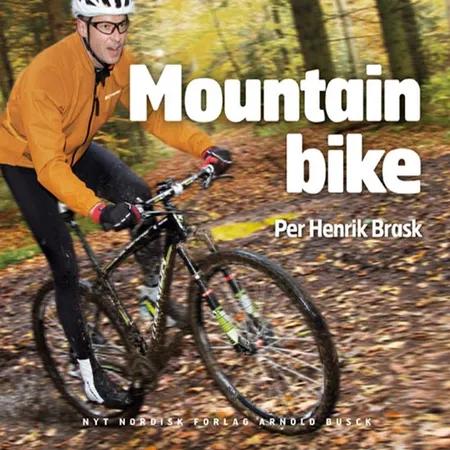 Mountain bike - off road og cykler af Per Henrik Brask