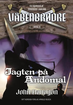 Jagten på Andomal af John Flanagan