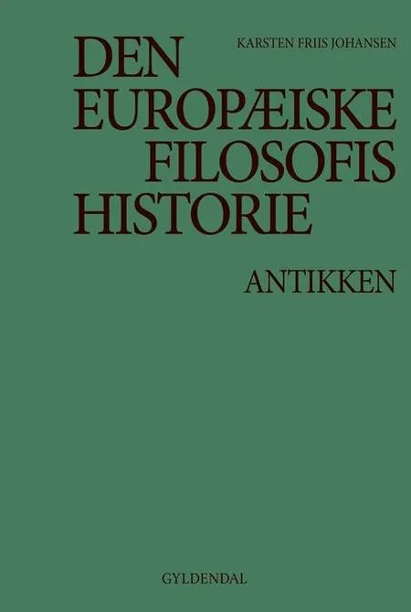 Den europæiske filosofis historie af Karsten Friis Johansen