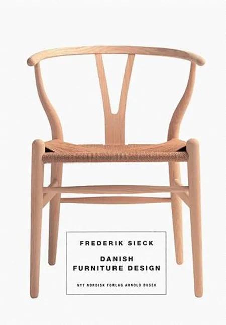 Danish Furniture Design af Frederik Sieck