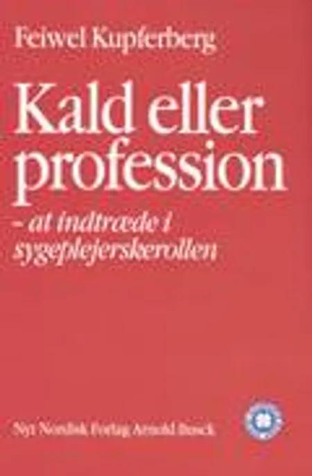 Kald eller profession af Feiwel Kupferberg
