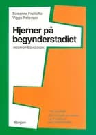 Hjerner på begynderstadiet