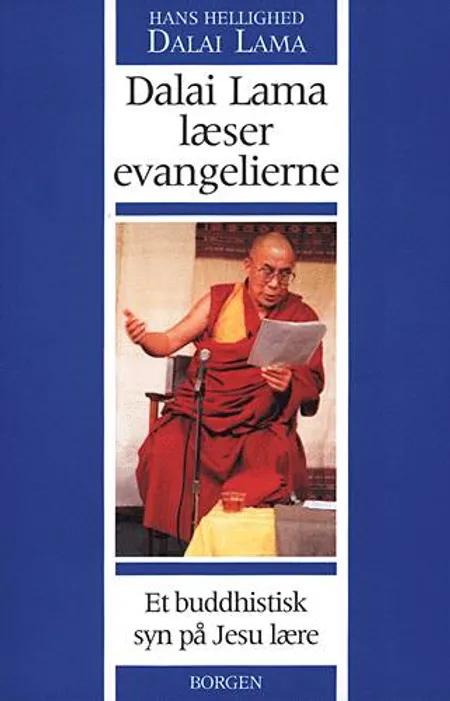 Dalai Lama læser evangelierne af Bstan-'dzin-rgya-mtsho