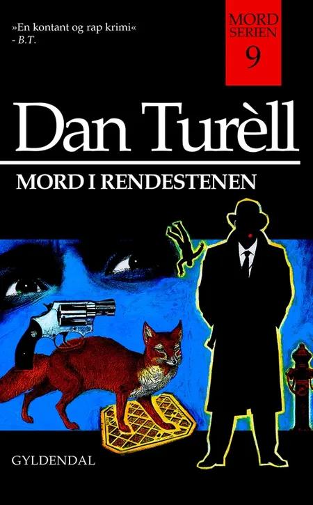 Mord i rendestenen af Dan Turèll
