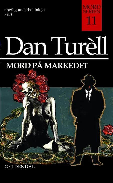 Mord på markedet af Dan Turèll