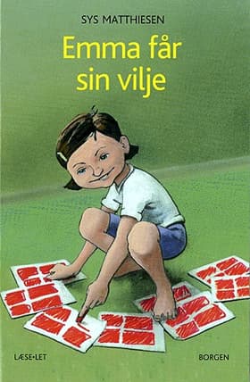 Emma får sin vilje af Sys Matthiesen