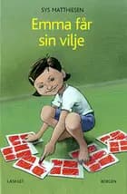 Emma får sin vilje