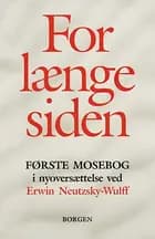 For længe siden