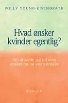 Hvad ønsker kvinder egentlig?