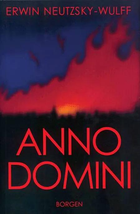 Anno Domini af Erwin Neutzsky-Wulff