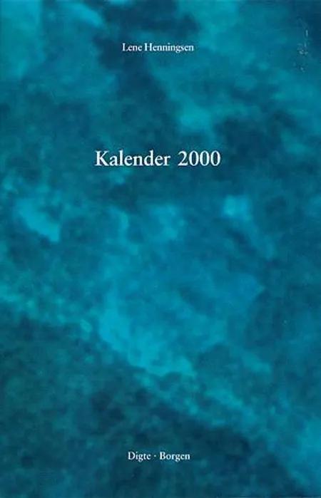 Kalender 2000 af Lene Henningsen