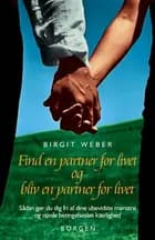 Find en partner for livet og bliv en partner for livet