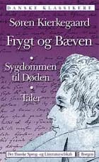 Frygt og bæven Sygdommen til døden Taler