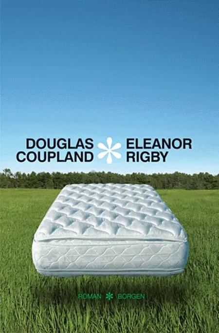Eleanor Rigby af Douglas Coupland