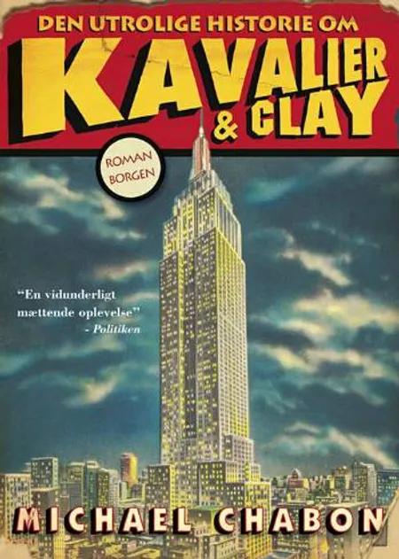 Den utrolige historie om Kavalier & Clay af Michael Chabon