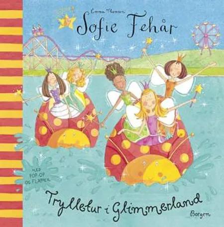 Sofie Fehår - trylletur i Glimmerland af Emma Thomson