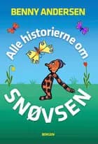 Alle historierne om Snøvsen