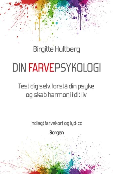 Din farvepsykologi af Birgitte Hultberg