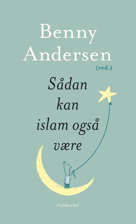Ævl og løgn om islam af Benny Andersen