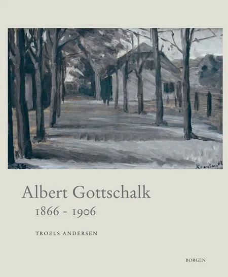 Albert Gottschalk af Troels Andersen