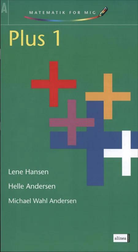 Plus 1 af Helle Andersen
