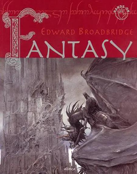Fantasy af Edward Broadbridge