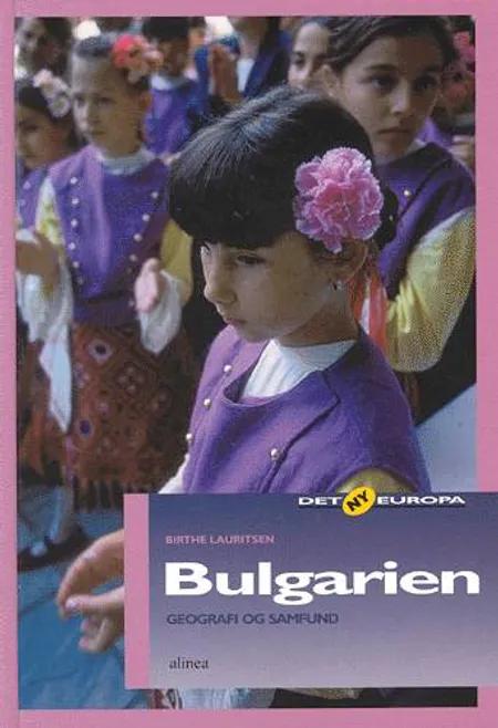 Bulgarien af Birthe Lauritsen