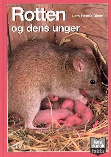 Rotten og dens unger af Lars-Henrik Olsen