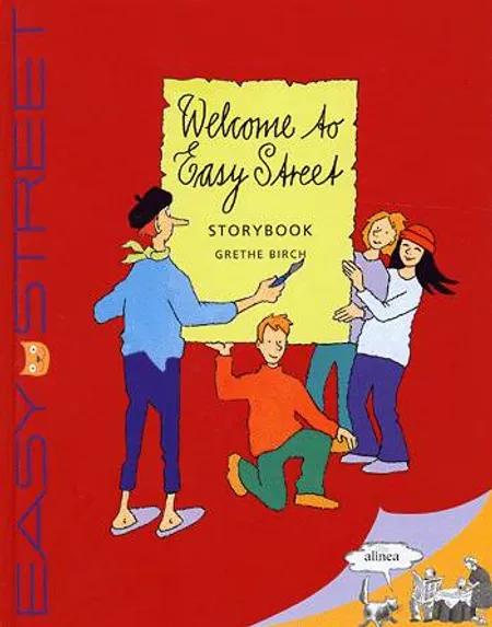 Welcome to Easy Street af Grethe Birch