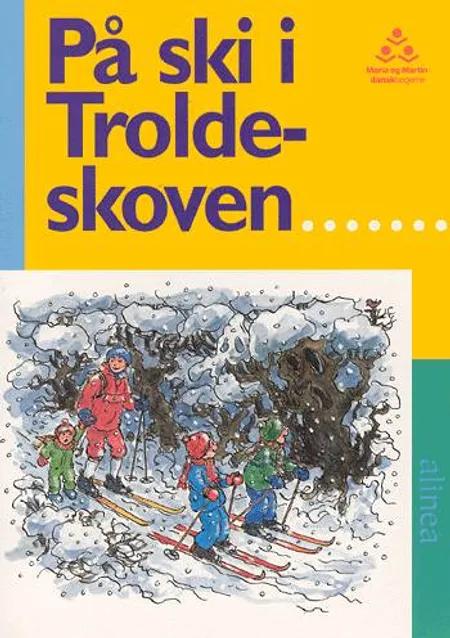 På ski i troldeskoven af Tove Kettner Heiberg