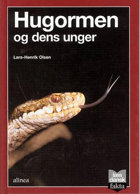 Hugormen og dens unger af Lars-Henrik Olsen