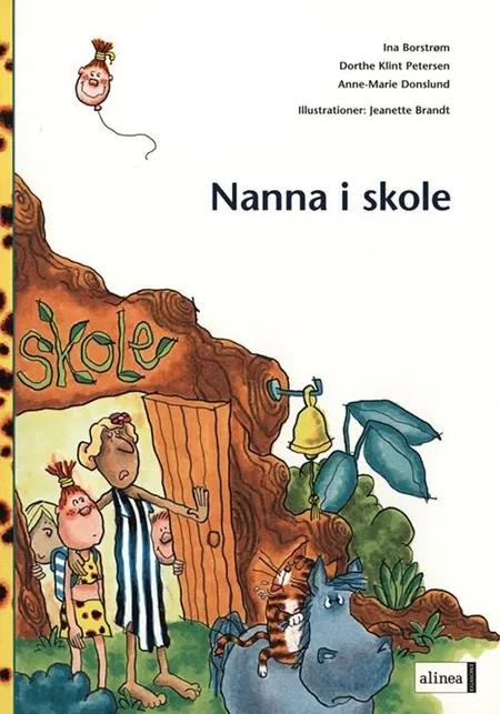 Nanna i skole af Ina Borstrøm