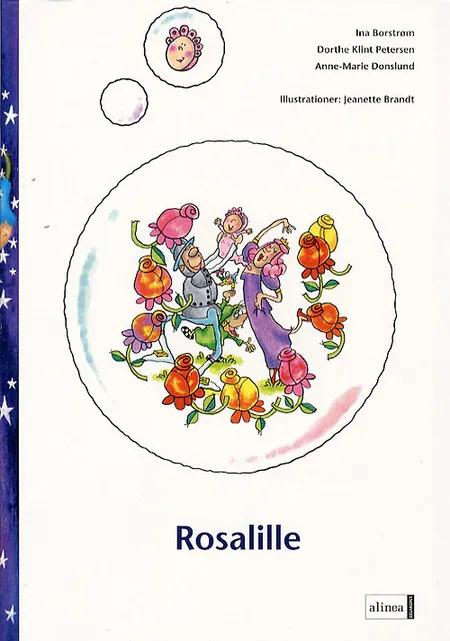 Rosalille af Ina Borstrøm