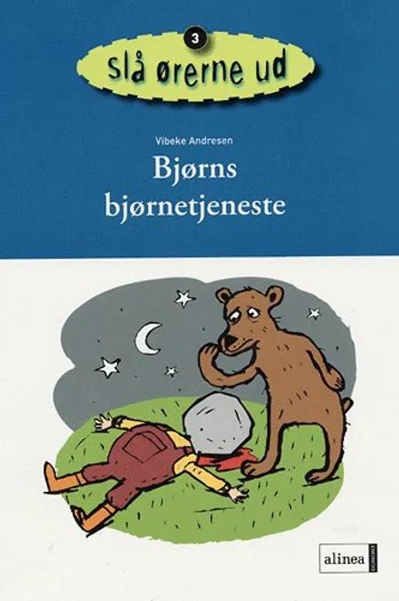 Bjørns bjørnetjeneste af Vibeke Andresen