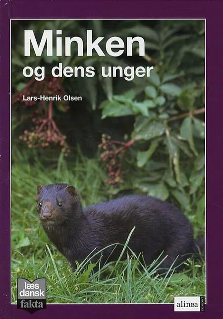 Minken og dens unger af Lars-Henrik Olsen