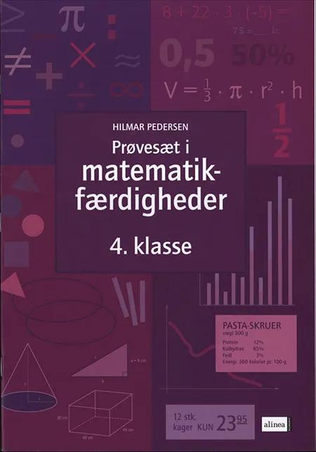 Prøvesæt i matematikfærdigheder 4. klasse af Hilmar Pedersen