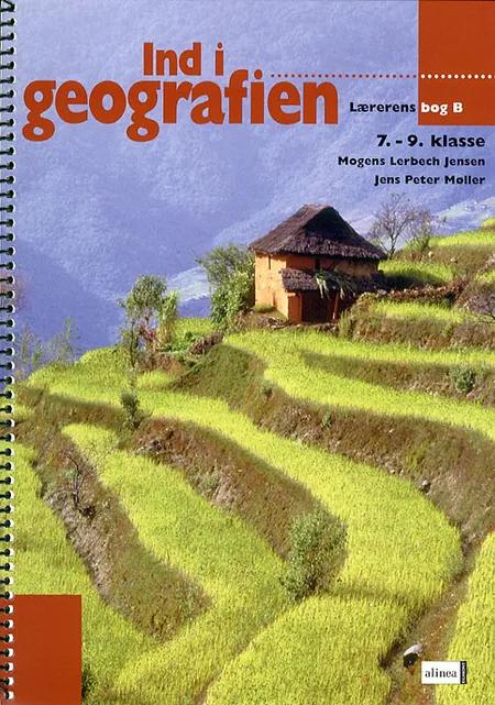 Ind i geografien, 7.-9. klasse af Mogens Lerbech Jensen