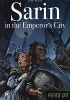 Sarin in the Emperor´s City