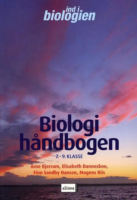 Biologihåndbogen 7.-9. klasse af Arne Bjerrum