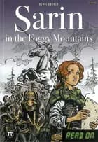 Sarin in the Foggy Mountains