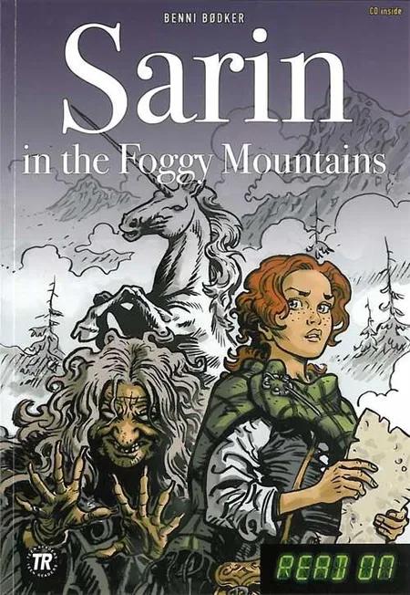 Sarin in the Foggy Mountains af Benni Bødker